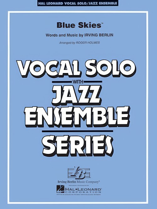 Blue Skies (Vocal Solo with Jazz Ensemble - Score and Parts)