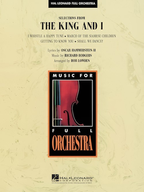 The King and I, Selections from (Full Orchestra - Score and Parts)