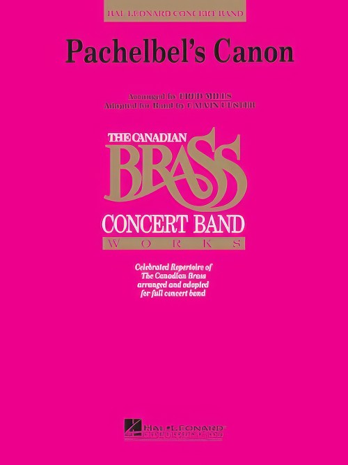 Pachelbel's Canon (Concert Band - Score and Parts)