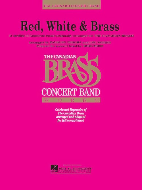 Red, White and Brass (Concert Band - Score and Parts)