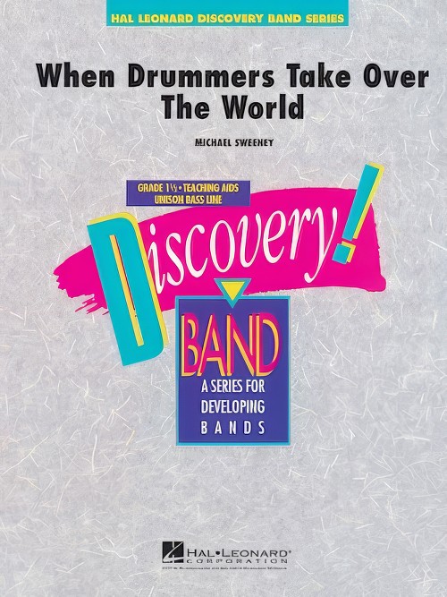 When Drummers Take Over the World (Percussion feature with Concert Band - Score and Parts)