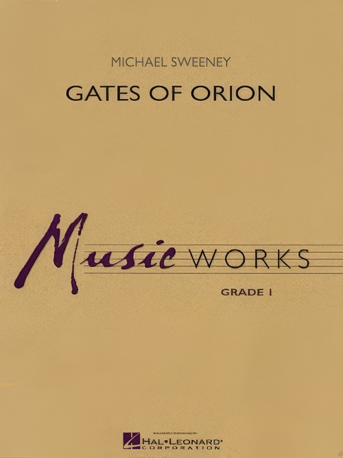 Gates of Orion (Concert Band - Score and Parts)