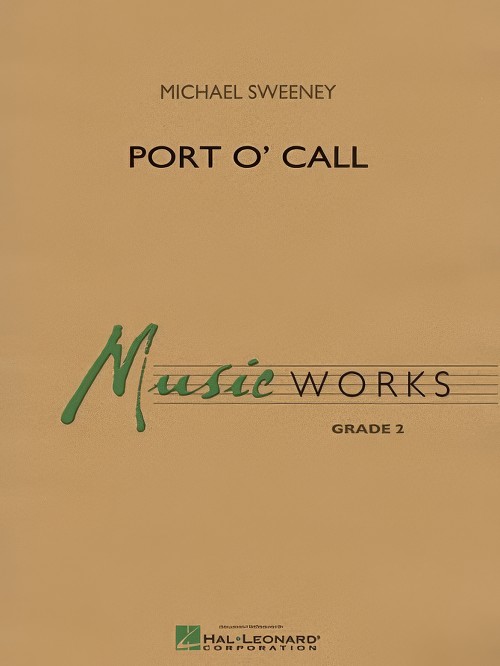 Port o' Call (Concert Band - Score and Parts)