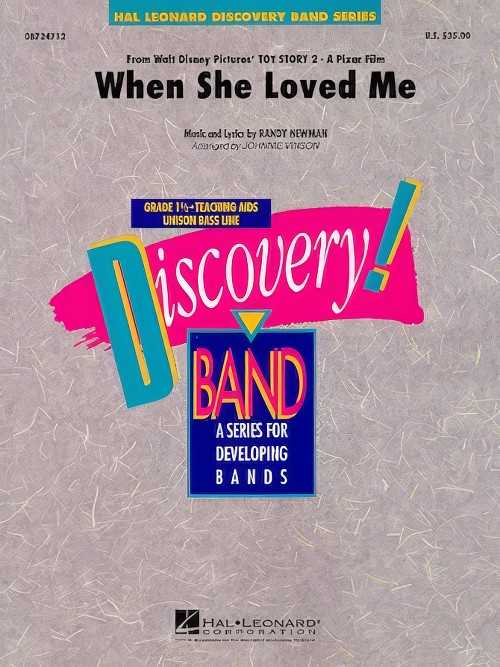 When She Loved Me (from Toy Story 2) (Concert Band - Score and Parts)