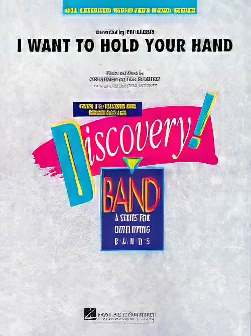 I Want to Hold Your Hand (Concert Band - Score and Parts)