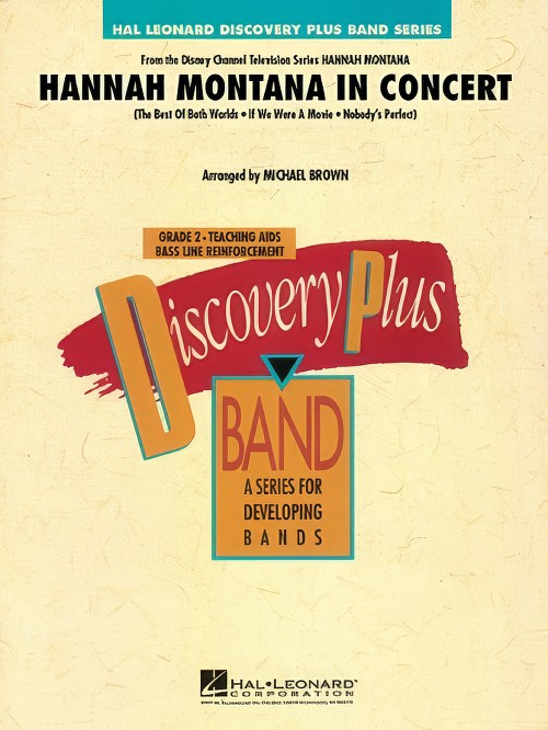 Hannah Montana in Concert (Concert Band - Score and Parts)