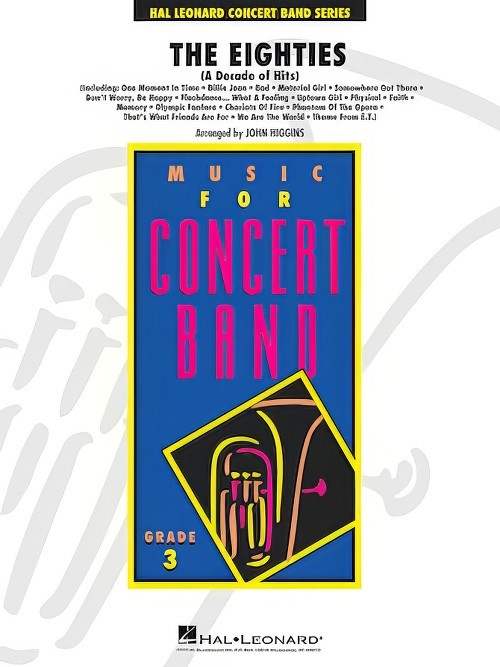 The Eighties (A Decade of Hits) (Concert Band - Score and Parts)