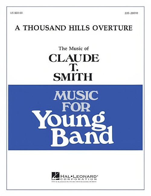 A Thousand Hills Overture (Concert Band - Score and Parts)