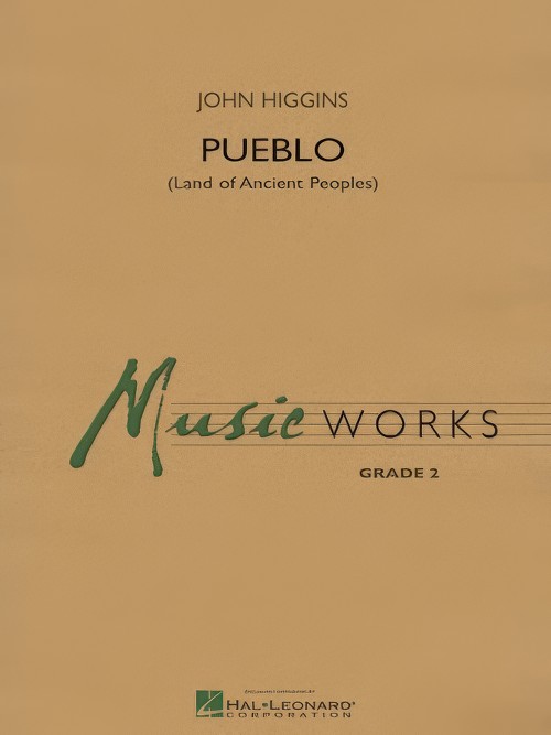 Pueblo (Land of Ancient Peoples) (Concert Band - Score and Parts)