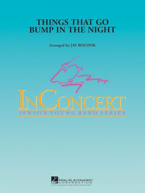 Things That Go Bump in the Night (Concert Band - Score and Parts)