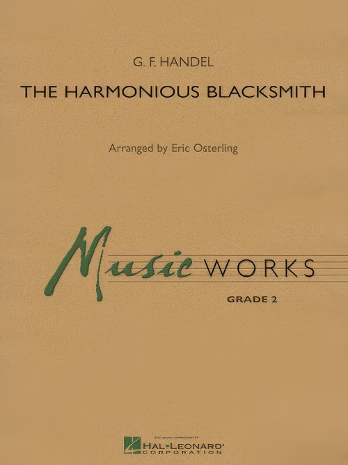 The Harmonious Blacksmith (Concert Band - Score and Parts)