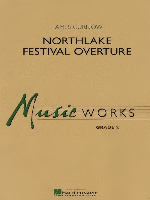 Northlake Festival Overture (Concert Band - Score and Parts)