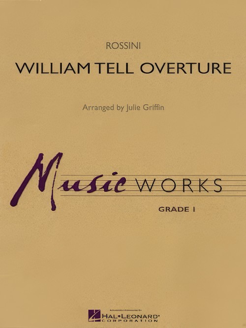 William Tell Overture (Concert Band - Score and Parts)