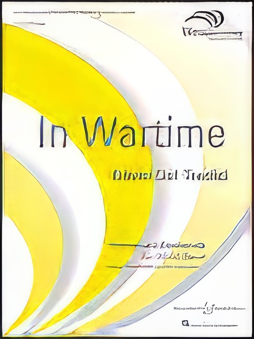 In Wartime (Concert Band - Score and Parts)