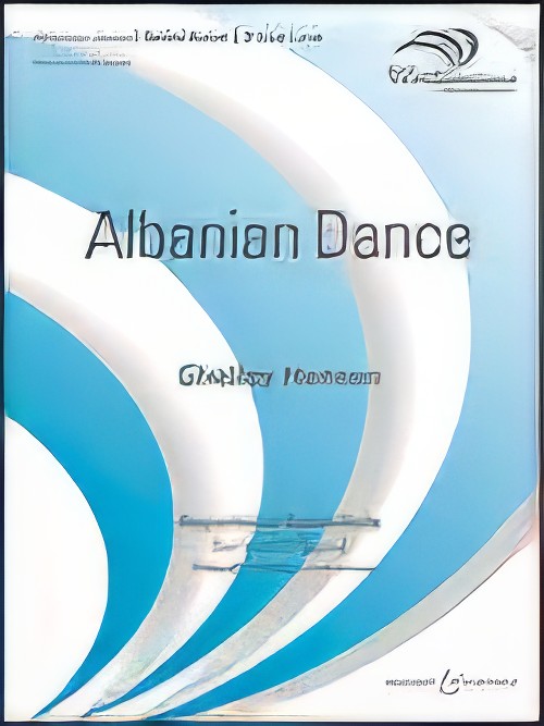 Albanian Dance (Concert Band - Score and Parts)