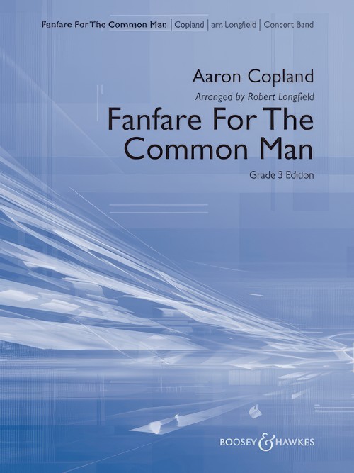 Fanfare for the Common Man (Concert Band - Score and Parts)