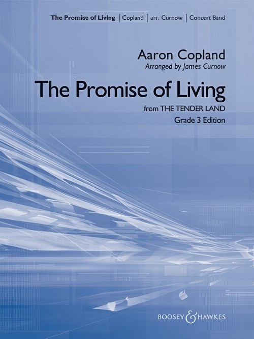 The Promise of Living (from The Tender Land) (Concert Band - Score and Parts)