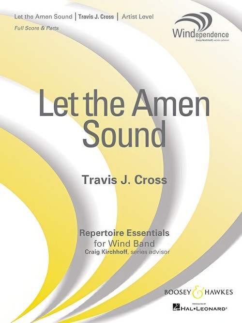 Let the Amen Sound (Concert Band - Score and Parts)