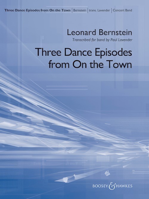 Three Dance Episodes from On the Town (Concert Band - Score and Parts)