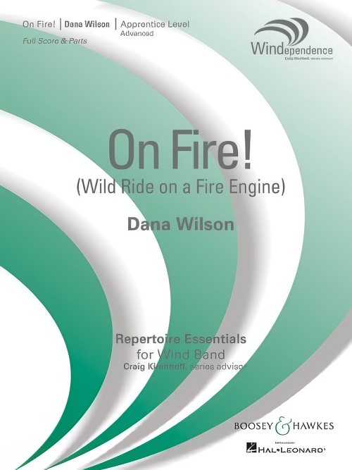 On Fire! (Wild Ride on a Fire Engine) (Concert Band - Score and Parts)