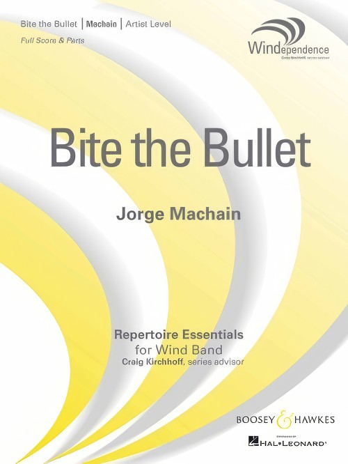 Bite the Bullet (Concert Band - Score and Parts)