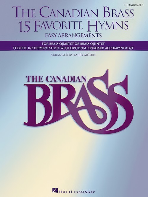 The Canadian Brass - 15 Favorite Hymns (Brass Ensemble - Trombone 1)