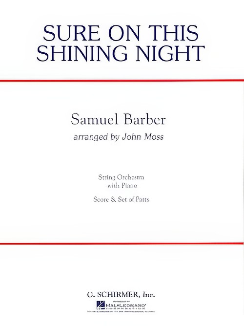 Sure on This Shining Night (String Orchestra - Score and Parts)