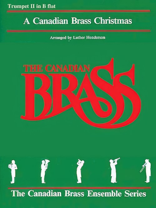 A Canadian Brass Christmas (Brass Quintet - Trumpet 2)