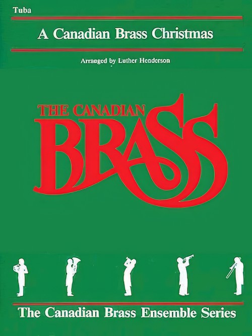 A Canadian Brass Christmas (Brass Quintet - Tuba)