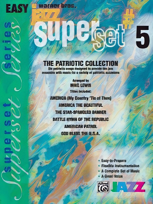 Superset #5: The Patriotic Collection (Jazz Ensemble - Score and Parts)