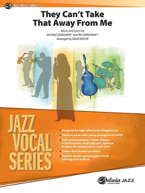 They Can't Take That Away from Me (Vocal Solo with Jazz Ensemble - Score and Parts)