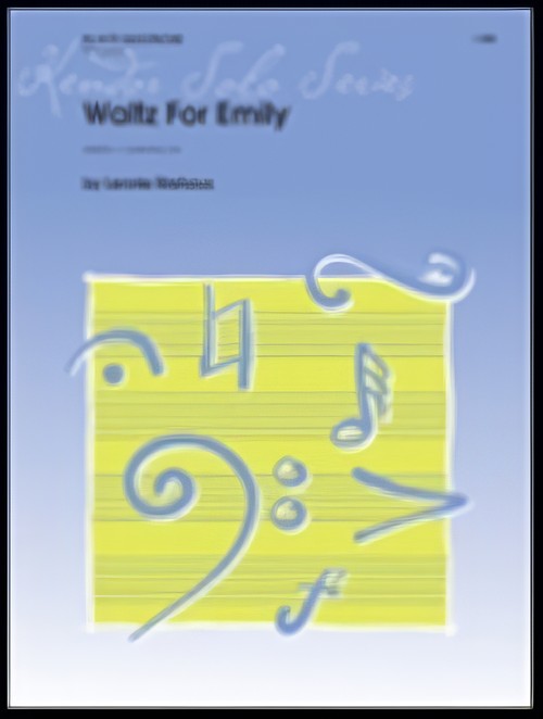 WALTZ FOR EMILY (Alto Saxophone and Piano)