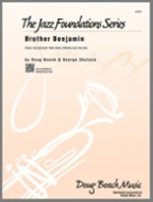 BROTHER BENJAMIN (Jazz Foundation Series)