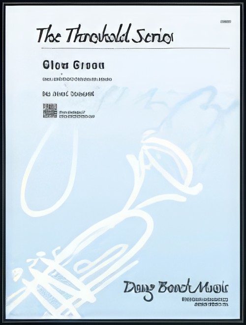 GLOW GREEN (Intermediate Jazz Ensemble)