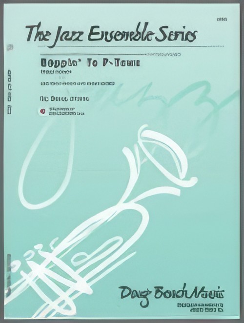 BOPPIN' TO P-TOWN (Swingin' to Peoria) (Intermediate Jazz)