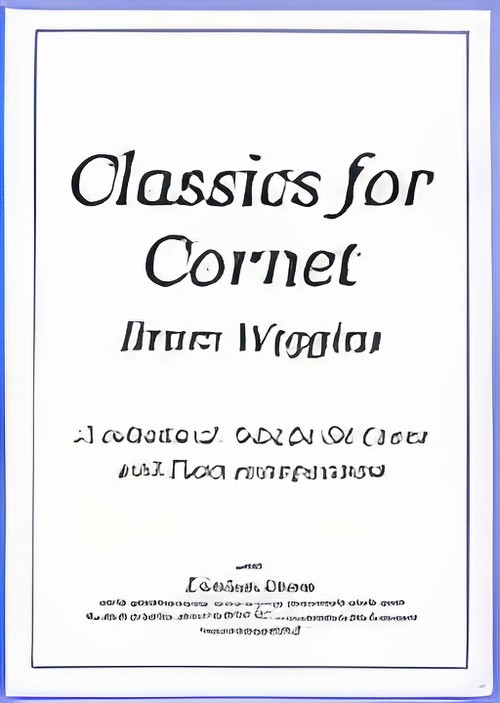 CLASSICS FOR CORNET