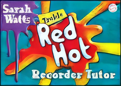 RED HOT RECORDER TUTOR (Treble Student Book/CD)