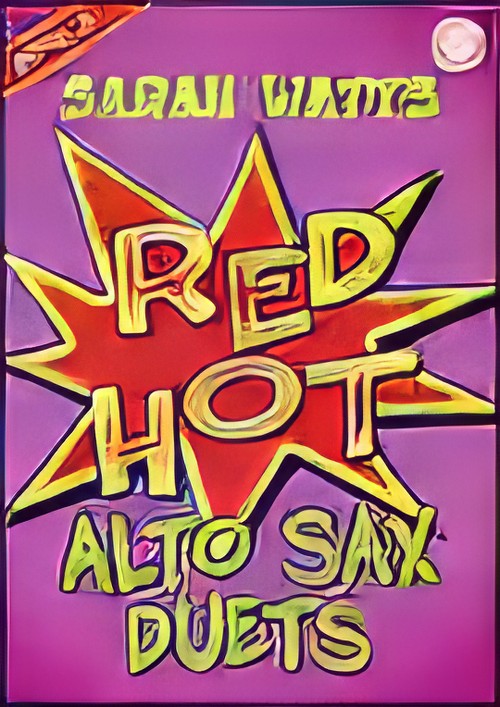 RED HOT ALTO SAX DUETS Book 2 (AA Saxophone Duet)