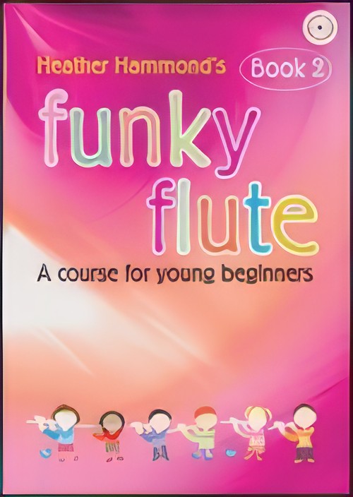 FUNKY FLUTE Book 2 (Flute Pupil's Book/CD)