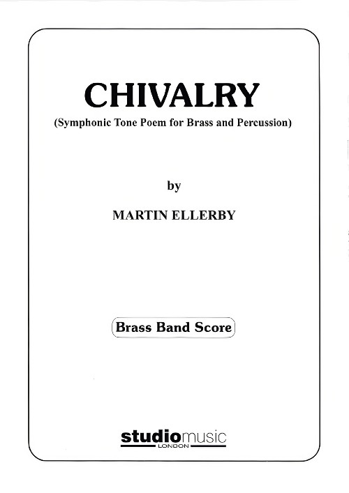 Chivalry (Brass Band - Score only)