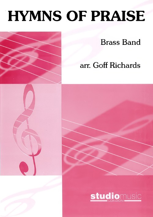 Hymns of Praise (Brass Band - Score and Parts)