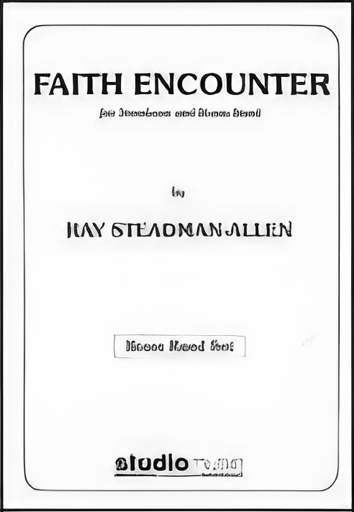 FAITH ENCOUNTER (Trombone/Brass Band)