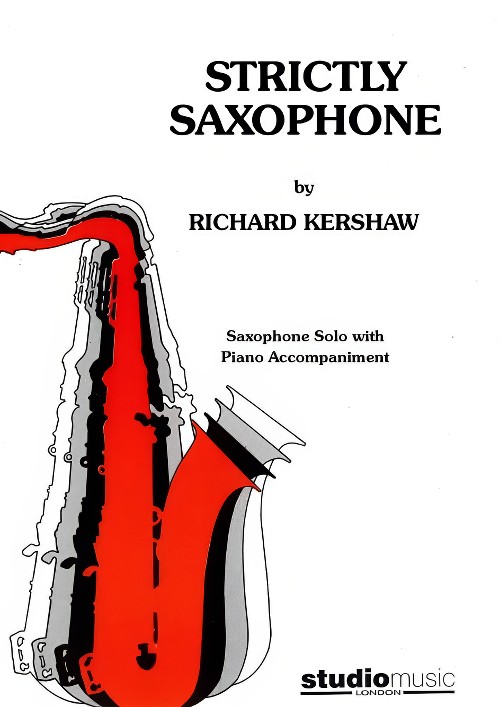 Strictly Saxophone (Saxophone Solos with Piano Accompaniment)