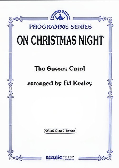 ON CHRISTMAS NIGHT (Programme Concert Band Extra Score)