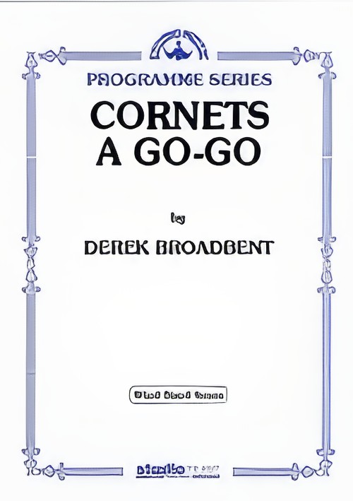 CORNETS A-GO-GO (Programme Concert Band Extra Score)