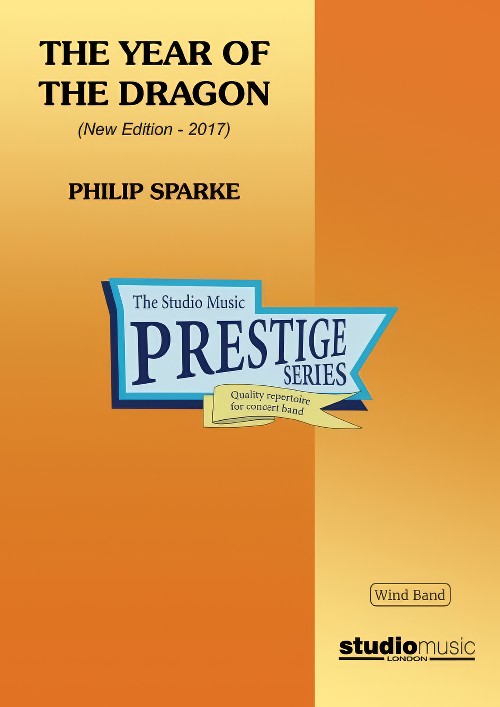 The Year of the Dragon (Prestige Concert Band - Score only)