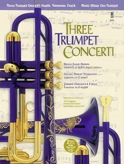 MUSIC MINUS ONE - THREE TRUMPET CONCERTI (B flat Trumpet & Orchestra)