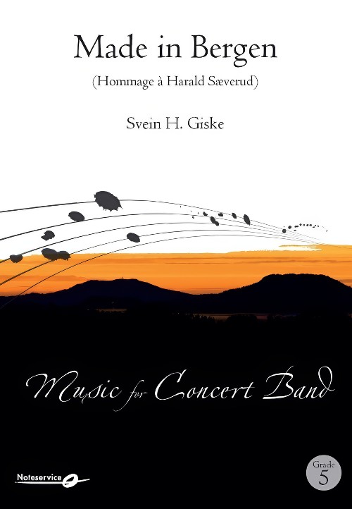 Made in Bergen (Hommage a Harald Saeverud) (Concert Band - Score and Parts)