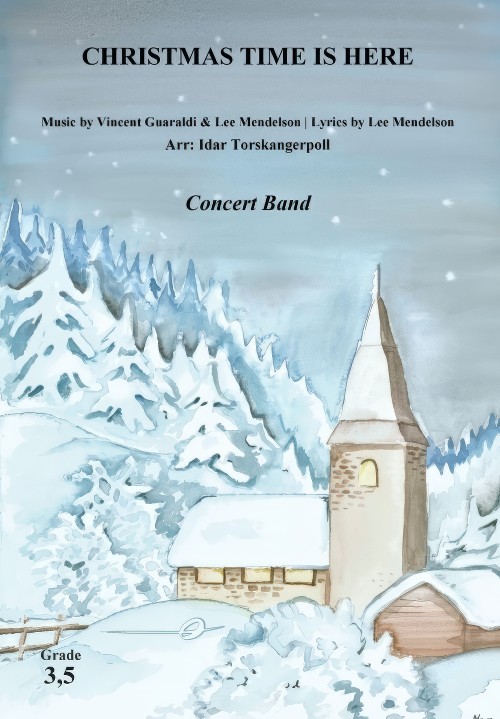 Christmas Time is Here (Concert Band - Score and Parts)