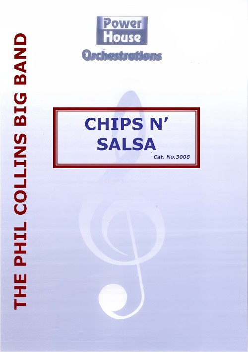 Chips 'n' Salsa (Big Band - Score and Parts)